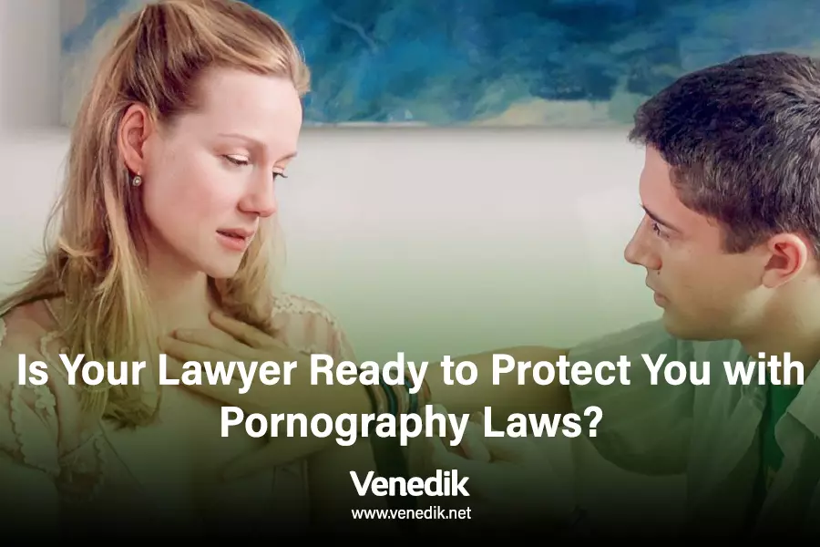 Is Your Lawyer Ready to Protect You with Pornography Laws? – 1
